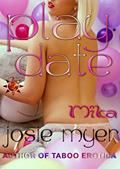 Read Playdate, written by Josie Myer