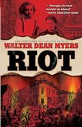 Read Riot, written by Walter Dean Myers