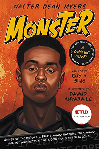 Read Monster: A Graphic Novel, written by Walter Dean Myers; Guy A. Sims