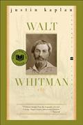 Read Walt Whitman: A Life (Perennial Classics), written by Justin Kaplan