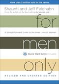 Read For Men Only, Revised and Updated Edition: A Straightforward Guide to the Inner Lives of Women, written by Shaunti Feldhahn; Jeff Feldhahn