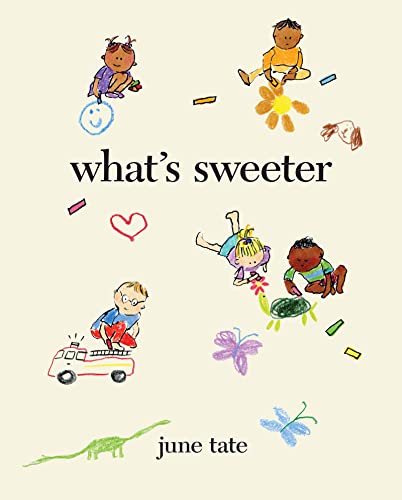 Read What's Sweeter, written by June Tate