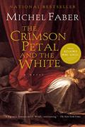 Read The Crimson Petal And The White (Harvest Book), written by Michel Faber