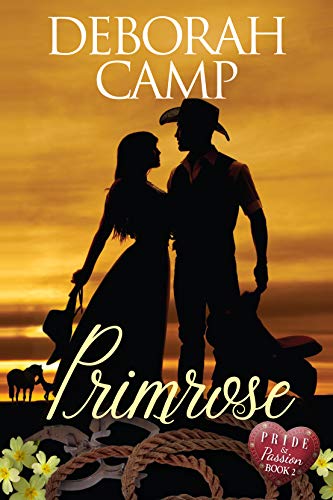 Read Primrose (Pride and Passion Book 2), written by Deborah Camp