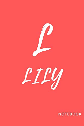 Read Lily: simple and basic well designed notebook; red pinky color for females (women and girls) features the letter L and customise only for you Lily.., written by notebook customize