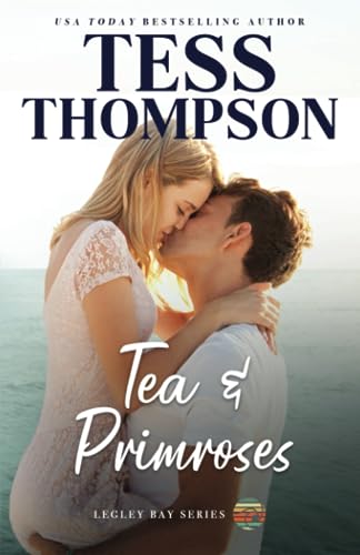 Read Tea and Primroses (The Legley Bay Series), written by Tess Thompson Read Tea and Primroses (The Legley Bay Series), written by Tess Thompson