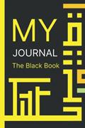 Read My Journal: The Black Book, written by Juile