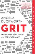 Read Grit: The Power of Passion and Perseverance, written by Angela Duckworth