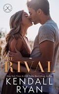 Read The Rival (Looking to Score Book 2), written by Kendall Ryan