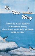 Read By This Wing, written by Celia Thaxter; Donna Marion Titus