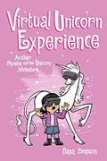 Read Virtual Unicorn Experience: Another Phoebe and Her Unicorn Adventure, written by Dana Simpson