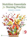 Read Nutrition Essentials for Nursing Practice, written by Susan Dudek