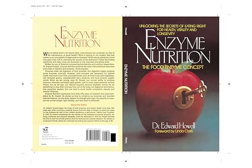 Read Enzyme Nutrition, written by Dr. Edward Howell
