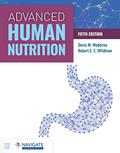 Read Advanced Human Nutrition with Navigate Advantage Access, written by Denis M Medeiros; Robert E.C. Wildman