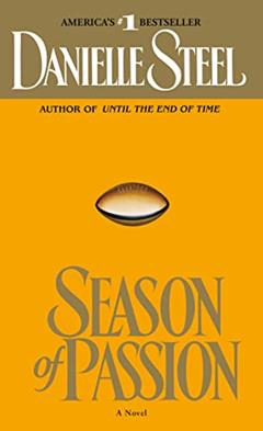 Season of Passion: A Novel, written by Danielle Steel