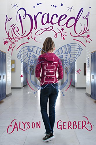 Read Braced, written by Alyson Gerber
