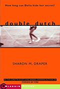 Read Double Dutch (Aladdin Fiction), written by Sharon M. Draper