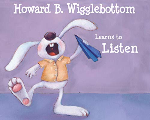 Read Howard B. Wigglebottom Learns to Listen, written by Howard Binkow