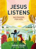 Read Jesus Listens: 365 Prayers for Kids: A Jesus Calling Prayer Book for Young Readers, written by Sarah Young