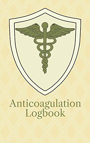 Read Anticoagulation Logbook: Compact transportable log book for INR readings under anticoagulation treatment - traditional design, written by Journal Delight