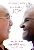 Read The Book of Joy: Lasting Happiness in a Changing World, written by Dalai Lama; Desmond Tutu; Douglas Carlton Abrams
