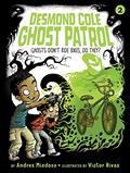 Read Ghosts Don't Ride Bikes, Do They? (2) (Desmond Cole Ghost Patrol), written by Andres Miedoso