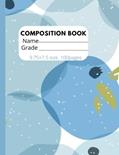 Read Composition book: sky blue, 4 quare per inches 9.75/7.5 inches, 100 pages, written by Umoru Michael Read Composition book: sky blue, 4 quare per inches 9.75/7.5 inches, 100 pages, written by Umoru Michael