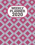 Read Weekly Planner 2020: Scheduler Calendar January till December 2020 - Pink Blue Quare Pattern Notebook, written by Fresan Planners