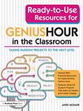 Read Ready-to-Use Resources for Genius Hour in the Classroom: Taking Passion Projects to the Next Level, written by Andi McNair