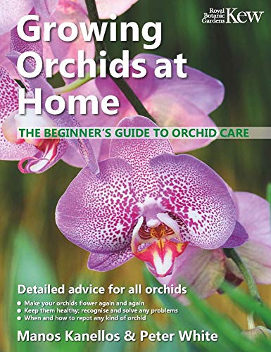 Read Growing Orchids at Home: The Beginner's Guide to Orchid Care, written by Manos Kanellos; Peter White