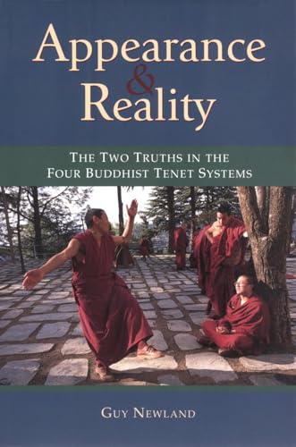 Read Appearance and Reality: The Two Truths in the Four Buddhist Tenet Systems, written by Guy Newland