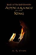 Read Appearance of the King (The Quill Chronicles), written by A. S. Evon Read Appearance of the King (The Quill Chronicles), written by A. S. Evon