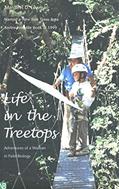 Read Life in the Treetops: Adventures of a Woman in Field Biology (Yale Nota Bene S), written by Margaret D. Lowman