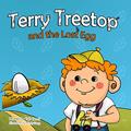 Read Terry Treetop and the lost egg: the lost egg (The Terry Treetop Series), written by Tali Carmi