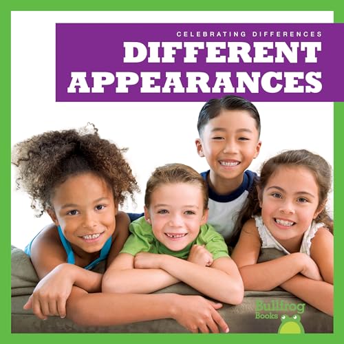 Read Different Appearances (Bullfrog Books: Celebrating Differences), written by Rebecca Pettiford
