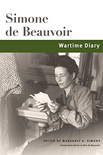 Read Wartime Diary (Beauvoir Series Book 1), written by Simone de Beauvoir