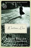 Read Wartime Lies: A Novel, written by Louis Begley