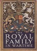 Read The Royal Family In Wartime, written by Illustrated By Photographic