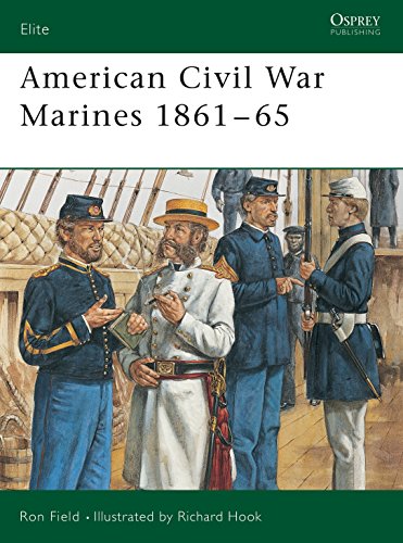 Read American Civil War Marines 1861-65 (Elite, 112), written by Ron Field