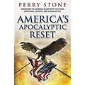 Read America's Apocalyptic Reset by Perry Stone - 2021 - Unmasking the Radical's Blueprints to Silence Christians, Patriots, and Conservatives, written by Perry Stone Read America's Apocalyptic Reset by Perry Stone - 2021 - Unmasking the Radical's Blueprints to Silence Christians, Patriots, and Conservatives, written by Perry Stone