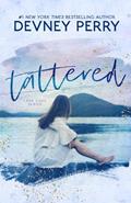 Read Tattered (Lark Cove), written by Devney Perry