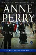Read The Face of a Stranger: A William Monk Novel, written by Anne Perry