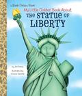 Read My Little Golden Book About the Statue of Liberty, written by Jen Arena
