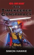 Read The Timekeeper Conspiracy (Time Wars Book 2), written by Simon Hawke