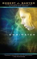 Read WWW: Watch (WWW Trilogy Book 2), written by Robert J. Sawyer