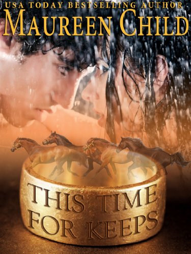 Read This Time for Keeps, written by Maureen Child