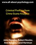 Read Criminal Profiling from Crime Scene Analysis, written by John Douglas; Ann Burgess; Robert Ressler; Carol Hartman