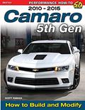 Read Camaro 5th Gen 2010-2015: How to Build and Modify, written by Scott Parker