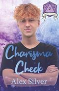 Read Charisma Check (Table Topped), written by Alex Silver