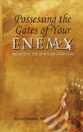 Read Possessing the Gates of Your Enemy: Regaining the Moral High Ground in Your City, written by Dr. David P. Robinson